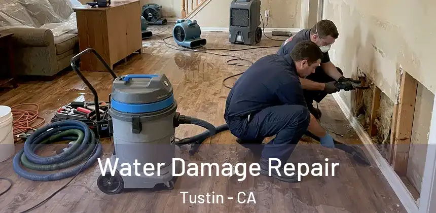  Water Damage Repair Tustin - CA
