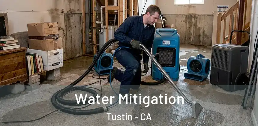 Water Mitigation Tustin - CA