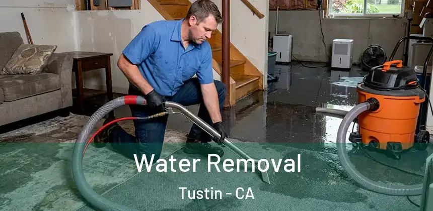  Water Removal Tustin - CA